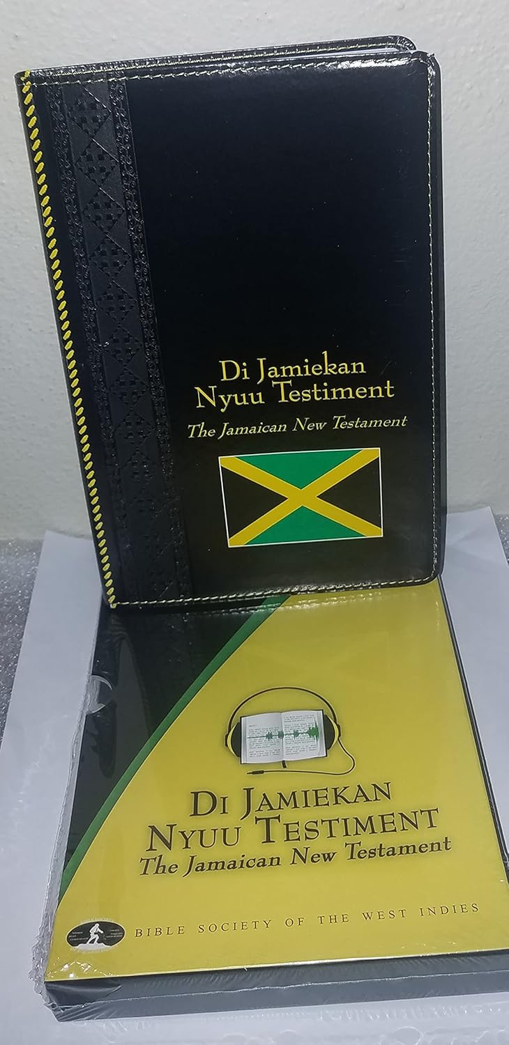 Jamaican Diglot New Testament with KJV – Parallel Patois-English Bible – Leather Bound Edition by Bible Society of the West Indies